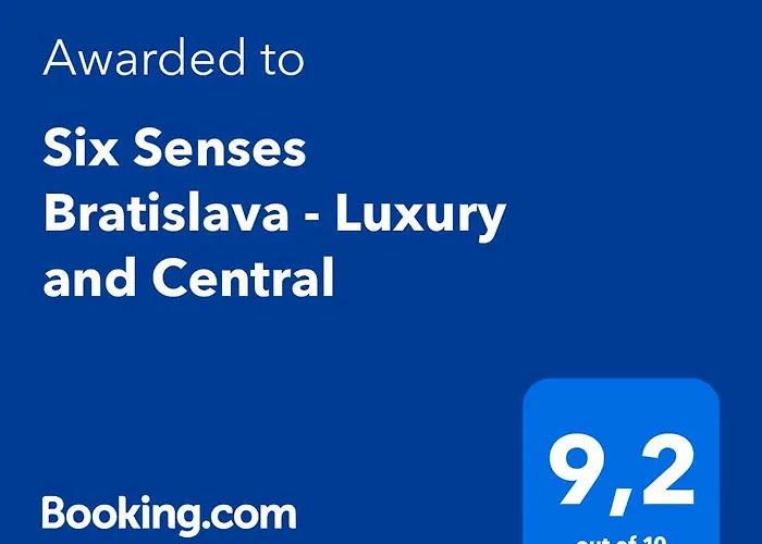 Six Senses - Luxury And * Bratislava